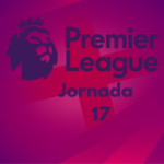 La Fórmula del Éxito: La Jornada 17 de la Premier League Desvela sus Secretos con Una Dosis Adrenalina
